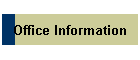 Office Information